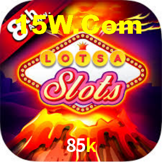 85k,85k bet