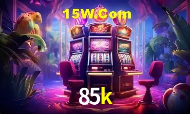 85k